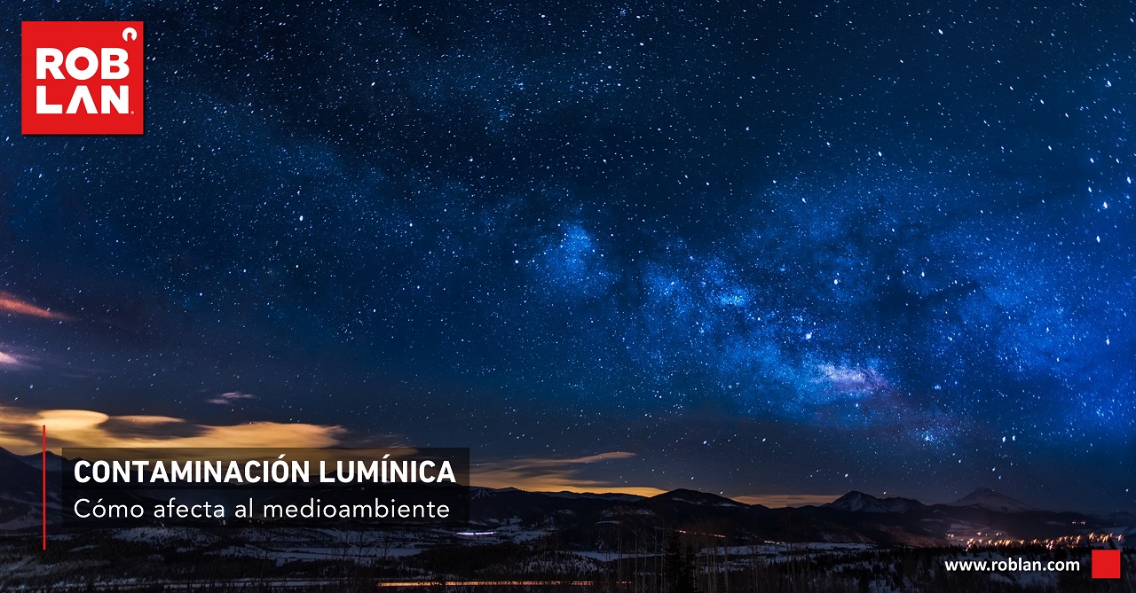 CÓMO AFECTA AL MEDIOAMBIENTE contaminación lumínica